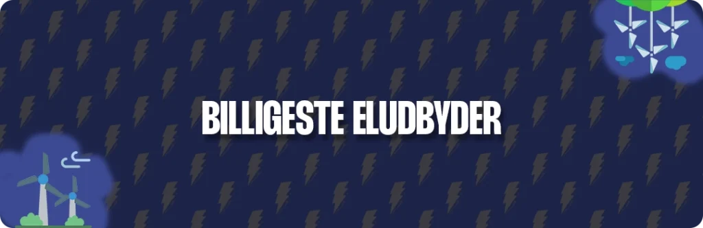 Her kan du se den billigeste eludbyder