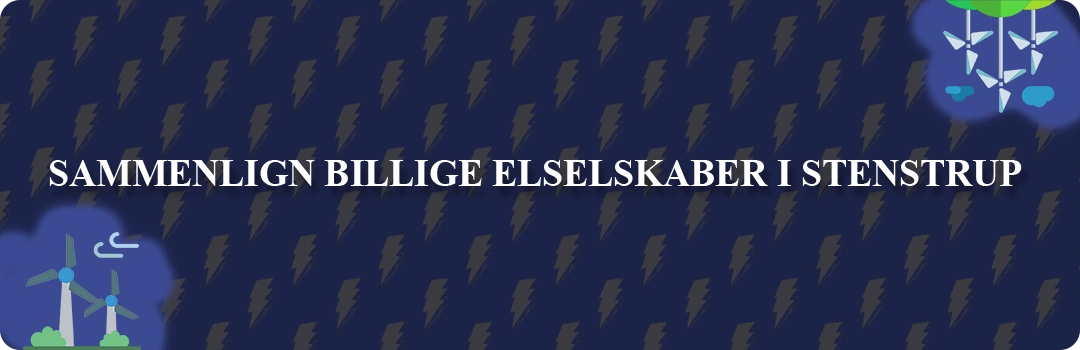 Sammenligning af de 5 billigste elselskaber i Stenstrup