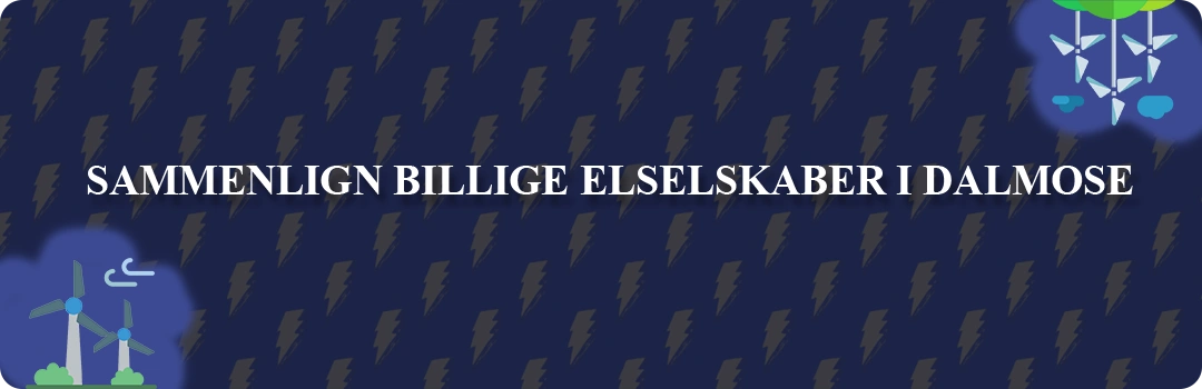 Sammenligning af top 5 billigste elselskaber i Dalmose