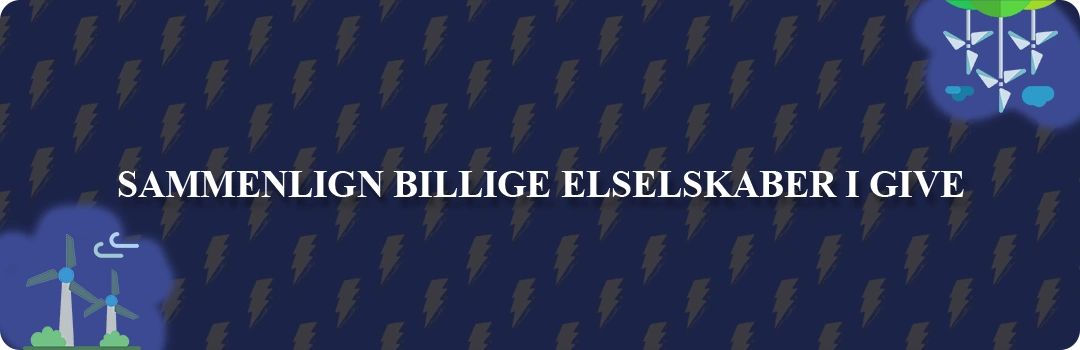 Sammenligning af top 5 billigste elselskaber i Give