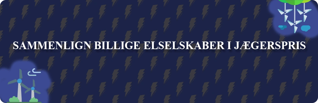 Sammenligning af top 5 billigste elselskaber i Jægerspris