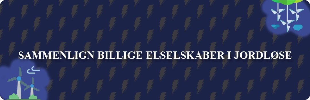 Sammenligning af top 5 billigste elselskaber i Jordløse