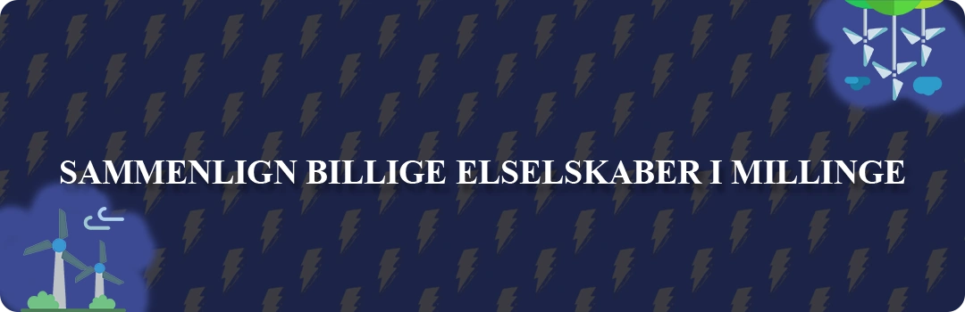 Sammenligning af top 5 billigste elselskaber i Millinge