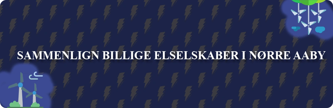 Sammenligning af top 5 billigste elselskaber i Nørre Aaby