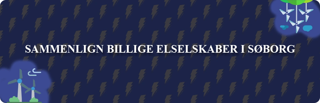 Sammenligning af top 5 billigste elselskaber i Søborg