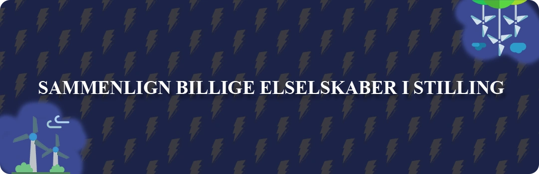 Sammenligning af top 5 billigste elselskaber i Stilling