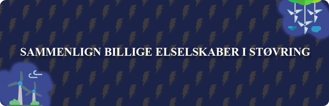 Sammenligning af top 5 billigste elselskaber i Støvring
