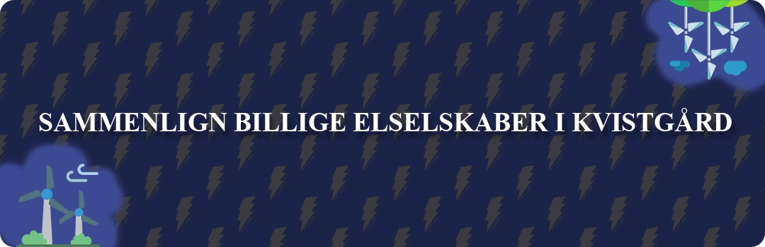 Sammenligning af de 5 billigste elselskaber i Kvistgård