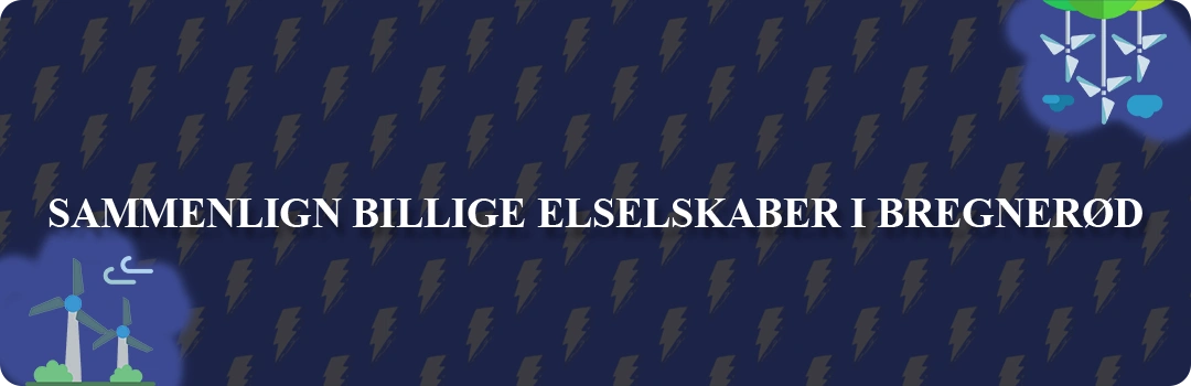 Sammenligning af top 5 billigste elselskaber i Bregnerød