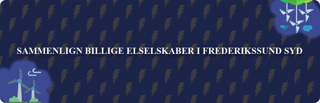 Sammenligning af top 5 billigste elselskaber i Frederikssund Syd