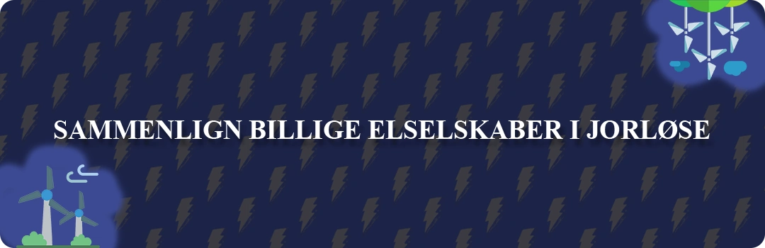 Sammenligning af top 5 billigste elselskaber i Jorløse