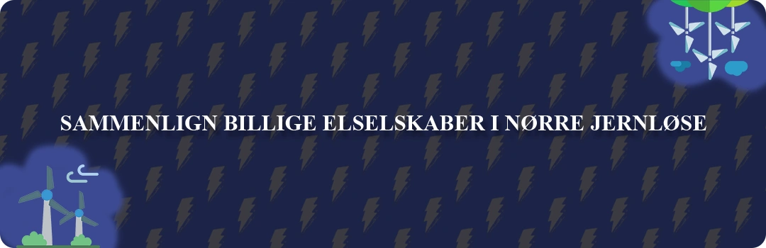 Sammenligning af top 5 billigste elselskaber i Nørre Jernløse